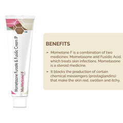 Mometone-F cream with Mometasone furoate and fusidic acid cream, for anti- bacterial and anti inflammatory action